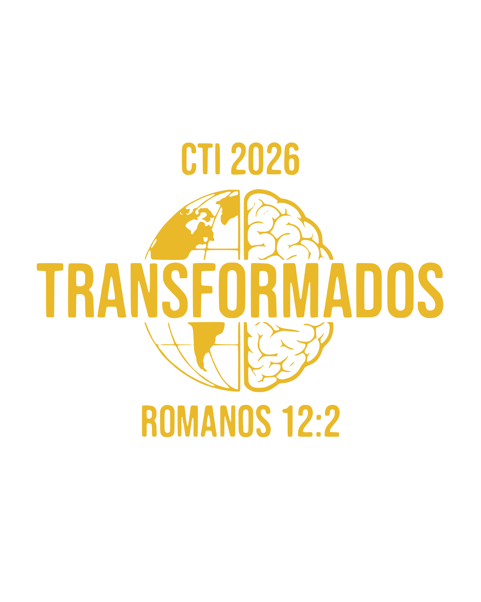 CTI 2026 - Transformados - Romanos 12:2
